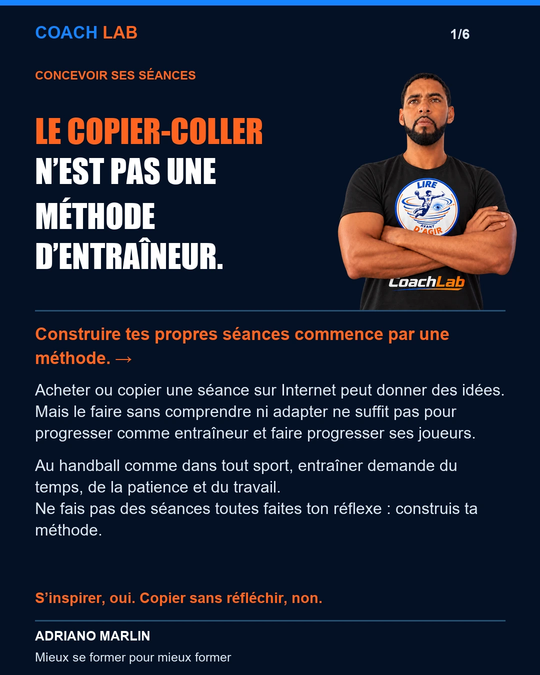 Le copier-coller n’est pas une méthode d’entraîneur. Construire ses propres séances commence par une méthode.
